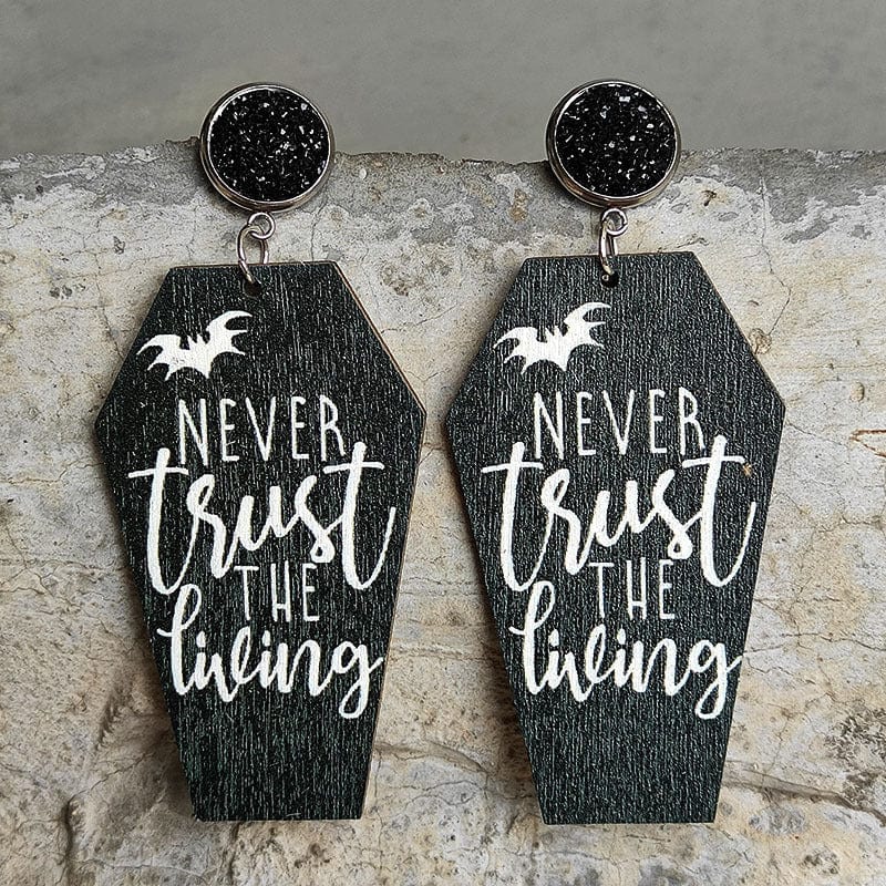 Black Wood Earrings Never Trust the Living Unisex Adult